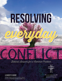 Resolving Everyday Conflict Leaders Guide with Church Guide by Hendrickson Publishers, 9781683072713