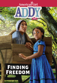 Addy: Finding Freedom by Connie Porter, 9781683371601