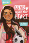 Maritza: Lead with Your Heart by Cervantes, Carolina Garcia, 9781683371861