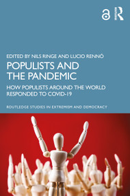 Populists and the Pandemic (How Populists Around the World Responded to COVID-19) by Nils Ringe, Lucio Rennó, 9781032051956