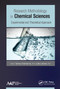 Research Methodology in Chemical Sciences (Experimental and Theoretical Approach) - 9781774635490 by Tanmoy Chakraborty, Lalita Ledwani, 9781774635490