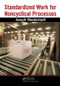 Standardized Work for Noncyclical Processes by Joseph Niederstadt, 9781439825501