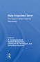 State Organized Terror (The Case Of Violent Internal Repression) - 9780367304157 by P. Timothy Bushnell, Vladimir Shlapentokh, Christopher Vanderpool, Jeyaratnam Sundram, 9780367304157