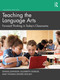 Teaching the Language Arts (Forward Thinking in Today's Classrooms) - 9780367481735 by Denise Johnson, Elizabeth Dobler, Thomas DeVere Wolsey, 9780367481735