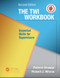 The TWI Workbook (Essential Skills for Supervisors, Second Edition) by Patrick Graupp, Robert J. Wrona, 9781498703963