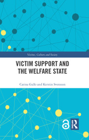 Victim Support and the Welfare State - 9780367786328 by Carina Gallo, Kerstin Svensson, 9780367786328