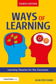 Ways of Learning (Learning Theories for the Classroom) - 9781138207943 by Alan Pritchard, 9781138207943