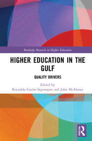 Higher Education in the Gulf (Quality Drivers) - 9781032004372 by Reynaldo Gacho Segumpan, John McAlaney, 9781032004372