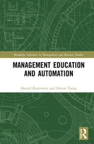 Management Education and Automation by Denise Tsang, Hamid Kazeroony, 9781032061085