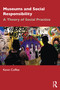 Museums and Social Responsibility by Kevin Coffee, 9781032120539