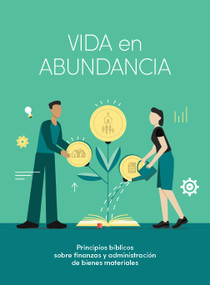 Vida en abundancia - Estudio bíblico (Principios de administración cristiana) (Spanish Edition) by Crown Financial, 9781087773025