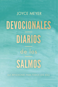 Devocionales diarios de los salmos: 365 reflexiones para todos los días / Daily D evotions from Psalms: 365 Daily Inspirations (Spanish Edition) by Joyce Meyer, 9781644739587