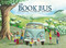The Book Bus by Melanie Moore, Brian Wray, Mike Helm, 9780764367793
