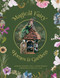 Magical Fairy Homes and Gardens by Barbara Purchia, E. Ashley Rooney, David D. J. Rau, 9780764367458