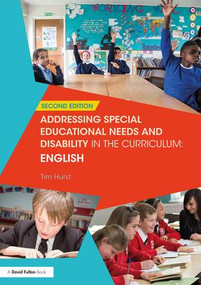 Addressing Special Educational Needs and Disability in the Curriculum: English - 9781138691209 by Tim Hurst, 9781138691209