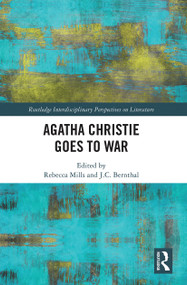 Agatha Christie Goes to War - 9781032239941 by Rebecca Mills, J.C. Bernthal, 9781032239941