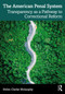 The American Penal System (Transparency as a Pathway to Correctional Reform) - 9781032248219 by Helen Clarke Molanphy, 9781032248219