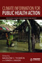 Climate Information for Public Health Action - 9781138069640 by Madeleine C. Thomson, Simon J. Mason, 9781138069640