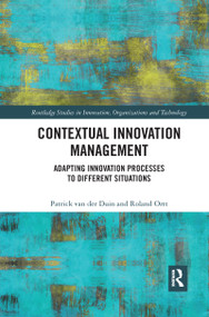 Contextual Innovation Management (Adapting Innovation Processes to Different Situations) - 9781032174280 by Patrick van der Duin, Roland Ortt, 9781032174280