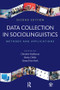 Data Collection in Sociolinguistics (Methods and Applications, Second Edition) - 9781138691377 by Christine Mallinson, Becky Childs, Gerard Van Herk, 9781138691377