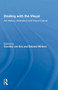 Dealing with the Visual (Art History, Aesthetics and Visual Culture) - 9781138356818 by Caroline van Eck, Edward Winters, 9781138356818
