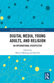 Digital Media, Young Adults and Religion (An International Perspective) - 9781032238241 by Marcus Moberg, Sofia Sjö, 9781032238241