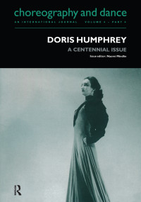 Doris Humphrey (A Centennial Issue) by Naomi Mindlin, 9789057550300
