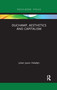 Duchamp, Aesthetics and Capitalism - 9781032338187 by Julian Jason Haladyn, 9781032338187