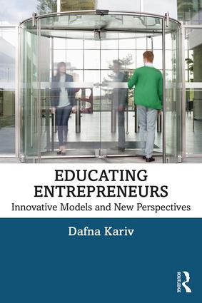 Educating Entrepreneurs (Innovative Models and New Perspectives) - 9781138542846 by Dafna Kariv, 9781138542846