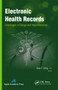 Electronic Health Records (Challenges in Design and Implementation) - 9781774633113 by Dean F. Sittig, 9781774633113