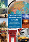 Encounters with World Affairs (An Introduction to International Relations) by Emilian Kavalski, 9781472411167