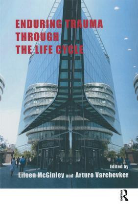 Enduring Trauma Through the Life Cycle - 9781780491059 by Eileen McGinley, Arturo Varchevker, 9781780491059