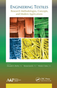 Engineering Textiles (Research Methodologies, Concepts, and Modern Applications) - 9781774632116 by Alexandr A. Berlin, Roman Joswik, Vatin Nikolai Ivanovich, 9781774632116