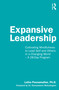 Expansive Leadership (Cultivating Mindfulness to Lead Self and Others in a Changing World - A 28-Day Program) by Latha Poonamallee, 9780367699741