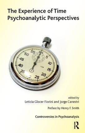 The Experience of Time (Psychoanalytic Perspectives) - 9781855757752 by Jorge Canestri, Leticia Glocer Fiorini, 9781855757752