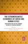 The Extramercantile Economies of Greek and Roman Cities (New Perspectives on the Economic History of Classical Antiquity) - 9781032093086 by David B. Hollander, Thomas R. Blanton IV, John T. Fitzgerald, 9781032093086