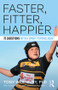 Faster, Fitter, Happier (75 questions with a Sport Psychologist) - 9781138696136 by Tony Westbury, 9781138696136