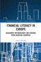 Financial Literacy in Europe (Assessment Methodologies and Evidence from European Countries) - 9780367662288 by Gianni Nicolini, 9780367662288
