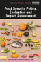 Food Security Policy, Evaluation and Impact Assessment - 9781138497092 by Sheryl L. Hendriks, 9781138497092