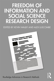 Freedom of Information and Social Science Research Design - 9781138345744 by Kevin Walby, Alex Luscombe, 9781138345744