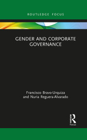 Gender and Corporate Governance - 9781032083490 by Francisco Bravo-Urquiza, Nuria Reguera-Alvarado, 9781032083490