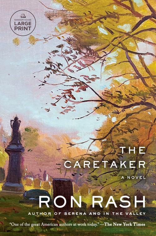 The Caretaker (A Novel) - 9780593863336 by Ron Rash, 9780593863336