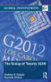 The Group of Twenty (G20) - 9780415780896 by Andrew F. Cooper, Ramesh Thakur, 9780415780896