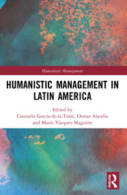 Humanistic Management in Latin America - 9780367770358 by Consuelo García-de-la-Torre, Osmar Arandia, Mario Vázquez-Maguirre, 9780367770358