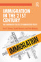 Immigration in the 21st Century (The Comparative Politics of Immigration Policy) - 9781138932258 by Terri Givens, Rachel Navarre, 9781138932258