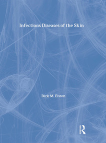 Infectious Diseases of the Skin - 9781840761771 by Dirk Elston, 9781840761771