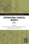 International Financial Markets (Volume 1) - 9780367785567 by Julien Chevallier, Stéphane Goutte, David Guerreiro, Sophie Saglio, Bilel Sanhaji, 9780367785567