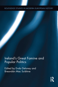 Ireland's Great Famine and Popular Politics - 9781032098197 by Enda Delaney, Breandán Mac Suibhne, 9781032098197