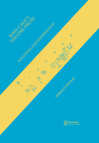 John Cage's Theatre Pieces - 9783718656431 by William Fetterman, 9783718656431
