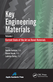 Key Engineering Materials, Volume 1 (Current State-of-the-Art on Novel Materials) - 9781774633007 by Devrim Balköse, Daniel Horak, Ladislav Šoltés, 9781774633007